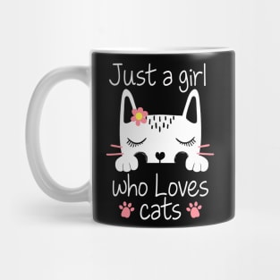 Just A Girl How Loves Cats Cute Kitty Cat Lover Mug